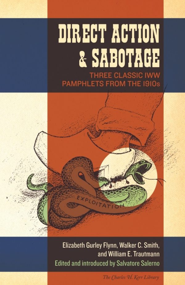 Direct Action and Sabotage